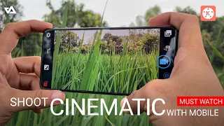 how to shoot cinematic video with mobile phone | professional video on smartphone 2021