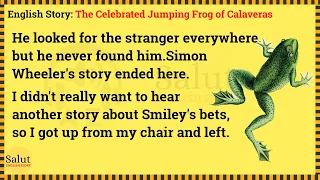 Learn English through story 🌸 Level 1 - The Celebrated Jumping Frog of Calaveras | Salut English