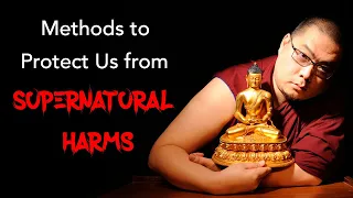 Methods to Protect Us from Supernatural Harms (with subtitles)