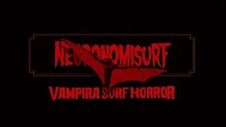 NECRONOMISURF "VAMPIRA SURF HORROR"  Teaser Album