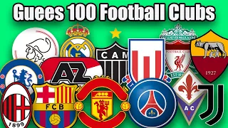 Guess 100 Football Club Logos in 10 Minutes (Football Quiz)