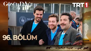 Gönül Dağı 96. Bölüm @GonulDagiTRT@trt1