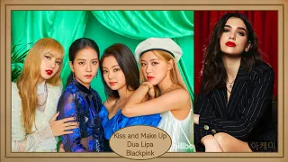 Kiss and Make Up - Dua Lipa & Blackpink (블랙핑크) hangul lyrics 가사