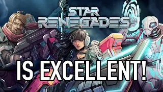 Star Renegades Is Excellent!