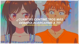 Kanojo, Okarishimasu Opening | Centimeter ϟ Sub. Español『AMV』♡