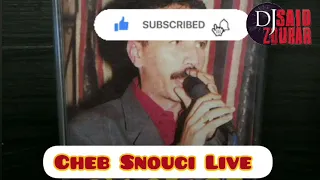 Cheb Snouci Live Ana Bghit Noghda | Soirée Ancienne | الشاب السنوسي انا بغيت نغدا لاهلي بركاني