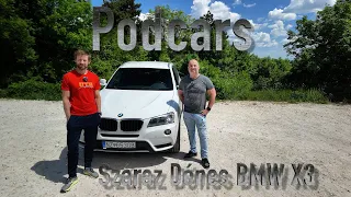 Száraz Dénes és a BMW X3 2.0D Xdrive