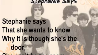 The Velvet Underground - "Stephanie Says" [with lyrics]