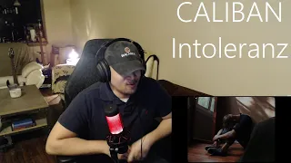 Caliban - Intoleranz (Reaction)