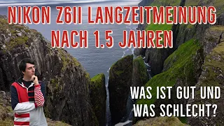 Nikon Z6ii nach über einem Jahr in der Praxis - gutes und nicht so gutes...