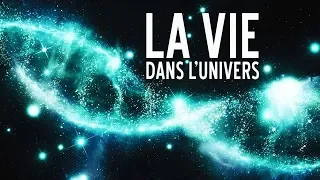 La Vie dans l'Univers - #LeSOW 6