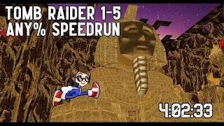 Tomb Raider 1-5 Any% Speedrun 4:02:33 World Record