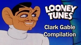 Looney Tunes | Clark Gable Compilation