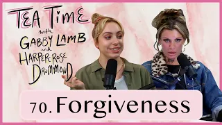 70. Forgiveness | Tea Time with Gabby Lamb & Harper-Rose Drummond