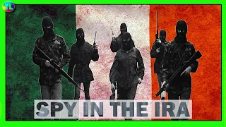 Spy in the IRA | Spotlight Documentary | The Troubles