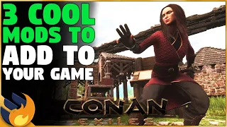 3 AWESOME MODS To Add To YOUR GAME! | Conan Exiles |