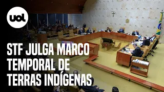 🔴 Marco temporal no STF ao vivo: Supremo julga demarcação de terras indígenas; acompanhe