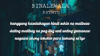 BINALEWALA (Rap Version)