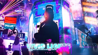 VIVID LIGHTS - 1st Place @2020bilibili混剪大赛 #cyberpunk