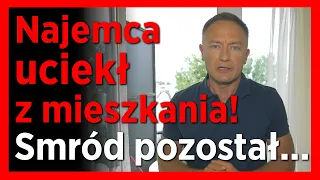 Najemca uciekł z mieszkania. Smród pozostał!