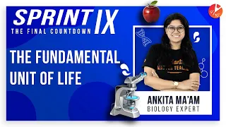 The Fundamental Unit of Life Sprint IX 2020 | CBSE Class 9 Science Chapter 5 Biology | NCERT