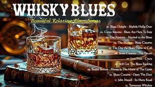 Relaxing Whiskey Blues Music - Fantastic Electric Guitar Blues - Best Emotional Blues Playlist