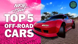 Top 5 OFF-ROAD BUILDS for Need for Speed Heat | FASTEST Off-Road Cars in NFS Heat