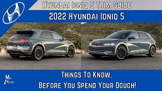 2022 Hyundai Ioniq 5 | Things to Know, Before You Spend Your Dough