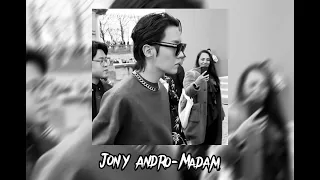 Jony , Andro - Madam (-speed up)