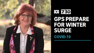 What GPs are asking the community to do in the face of a winter COVID-19 surge | 7.30