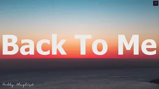 Back to me w/ lyrics- Cueshe