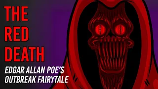 The Red Death, Edgar Allan Poe's Dark Fable Re-told - Scary Story Time // Something Scary | Snarled