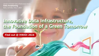 #HWIDI 2024-Innovative Data Infrastructure, the Foundation of a Green Tomorrow