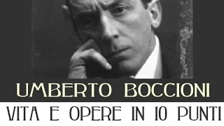 Umberto Boccioni: vita e opere in 10 punti