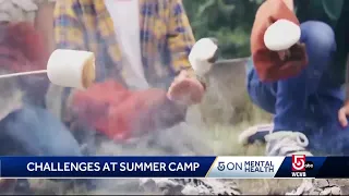 Boston doctor on helping kids navigate summer camp anxiety