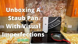 Unboxing a STAUB pan with visual imperfections - How To Buy STAUB products for 50-70% Off!