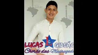 LUCAS GiDEÃO O chorão das madrugadas (áudio oficial)