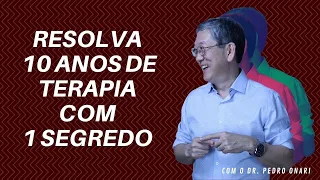 COMO RESOLVER 10 ANOS DE TERAPIA COM 1 SEGREDO DA PSICANÁLISE CRISTÃ