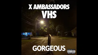 X Ambassadors - Gorgeous (한글자막/Eng/Kor)