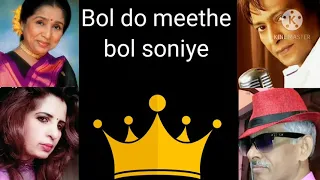 Bol do Meethe Bol Soniye cover song by Mohan and  sanya Shree