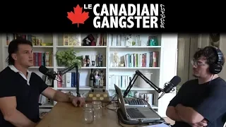 LE CANADIAN GANGSTER PODCAST EP.29 - Simon Kean