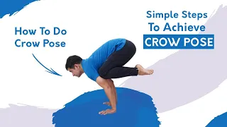 How to Do Crow Pose For Beginners | Step By Step Instructions (Follow Along) | Yoga With Naveen