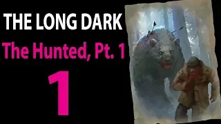 THE LONG DARK Challenge: The Hunted, Part 1