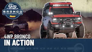 2021 BRONCO: 4WP BRONCO IN ACTION