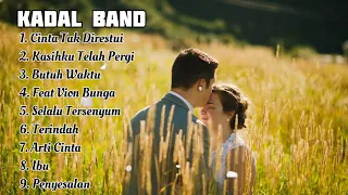 Full Allbum Kadal Band Cinta Tak Direstui,Arti Cinta Nostalgia bareng tahun 2000 an