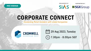 Corporate Connect Webinar feat. Cromwell European REIT – 29 Aug 2023