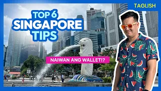 TOP 6 SINGAPORE TIPS for a Hassle-Free Vacation!