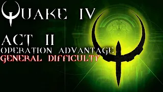 Quake 4 | Act 2 | General Difficulty | No commentary blind playthrough