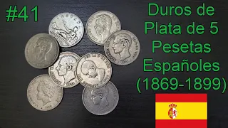 #41 Duros de Plata de 5 Pesetas Españoles (1869-1899)