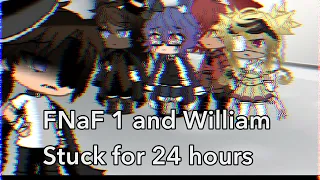 FNaF 1 and William Stuck in a Room for 24 hours || Part 1? || GL